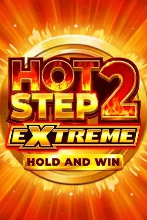 Hot Step 2 Extreme | Moro Spin Casino AT